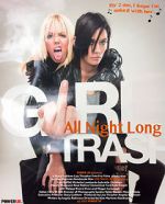 Watch Girltrash: All Night Long Movie4k