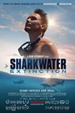 Watch Sharkwater Extinction Movie4k