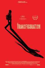 Watch The Transfiguration Movie4k