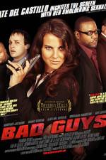 Watch Bad Guys Movie4k