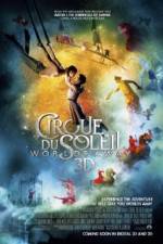 Watch Cirque du Soleil Worlds Away Movie4k