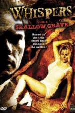 Watch Whispers from a Shallow Grave Movie4k