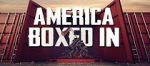 Watch America Boxed In Movie4k