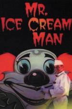 Watch Mr. Ice Cream Man Movie4k