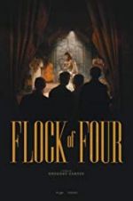Watch Flock of Four Movie4k