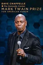 Watch Dave Chappelle: The Kennedy Center Mark Twain Prize for American Humor Movie4k