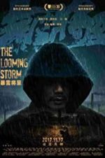 Watch The Looming Storm Movie4k