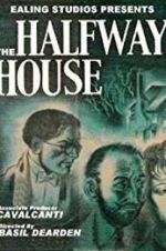 Watch The Halfway House Movie4k