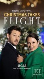 Watch Christmas Takes Flight Movie4k