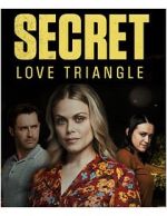 Watch Secret Love Triangle Movie4k