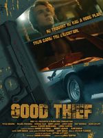 Watch Good Thief Movie4k