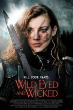Watch Wild Eyed and Wicked Movie4k
