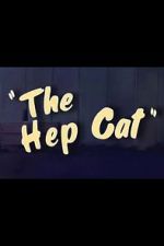 Watch The Hep Cat (Short 1942) Movie4k