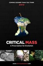 Watch Critical Mass Movie4k