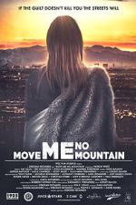 Watch Move Me No Mountain Movie4k