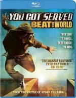 Watch You Got Served: Beat the World Movie4k
