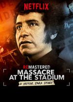Watch ReMastered: Massacre at the Stadium Movie4k