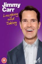 Watch Jimmy Carr Laughing and Joking Movie4k