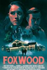 Watch Foxwood Movie4k