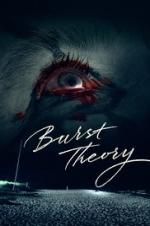 Watch Burst Theory Movie4k