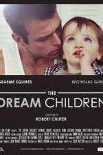 Watch The Dream Children Movie4k