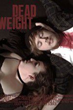 Watch Dead Weight Movie4k