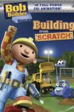 Watch Bob the Builder Building From Scratch Movie4k