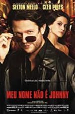 Watch My Name Ain\'t Johnny Movie4k