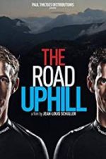 Watch The Road Uphill Movie4k