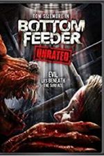 Watch Bottom Feeder Movie4k