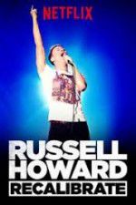 Watch Russell Howard Recalibrate Movie4k