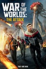 Watch War of the Worlds: The Attack Movie4k