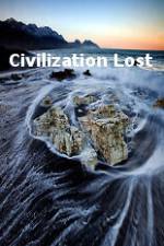 Watch Civilization Lost Movie4k