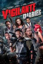 Watch Vigilante Diaries Movie4k