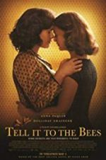 Watch Tell It to the Bees Movie4k