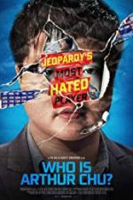 Watch Who Is Arthur Chu? Movie4k