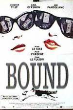 Watch Bound Movie4k