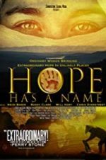 Watch Hope Has a Name Movie4k