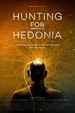 Watch Hunting for Hedonia Movie4k