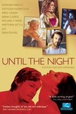 Watch Until the Night Movie4k