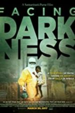 Watch Samaritan\'s Purse presents Facing Darkness Movie4k