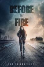 Watch Before the Fire Movie4k