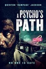 Watch A Psycho\'s Path Movie4k