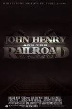 Watch John Henry and the Railroad Movie4k