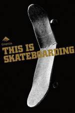 Watch Emerica - This Is Skateboarding Movie4k