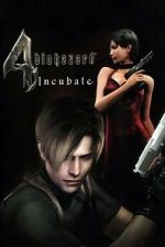 Watch Resident Evil 4: Incubate Movie4k