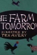 Watch Farm of Tomorrow Movie4k