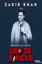 Watch Haq Se Single by Zakir Khan Movie4k