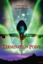 Watch Termination Point Movie4k