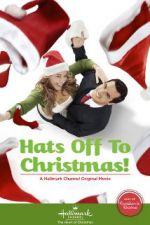 Watch Hats Off to Christmas! Movie4k